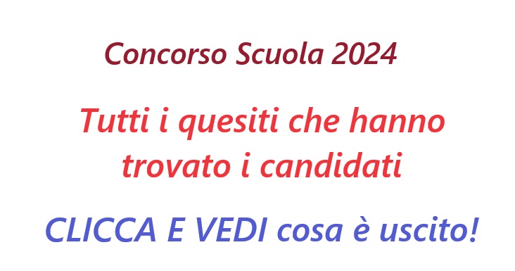 Ecco Le Domande Uscite Concorso Scuola 2024 – Nuovo Concorso PNRR ...